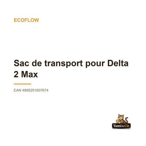 EcoFlow - Sac de transport pour Delta 2 Max